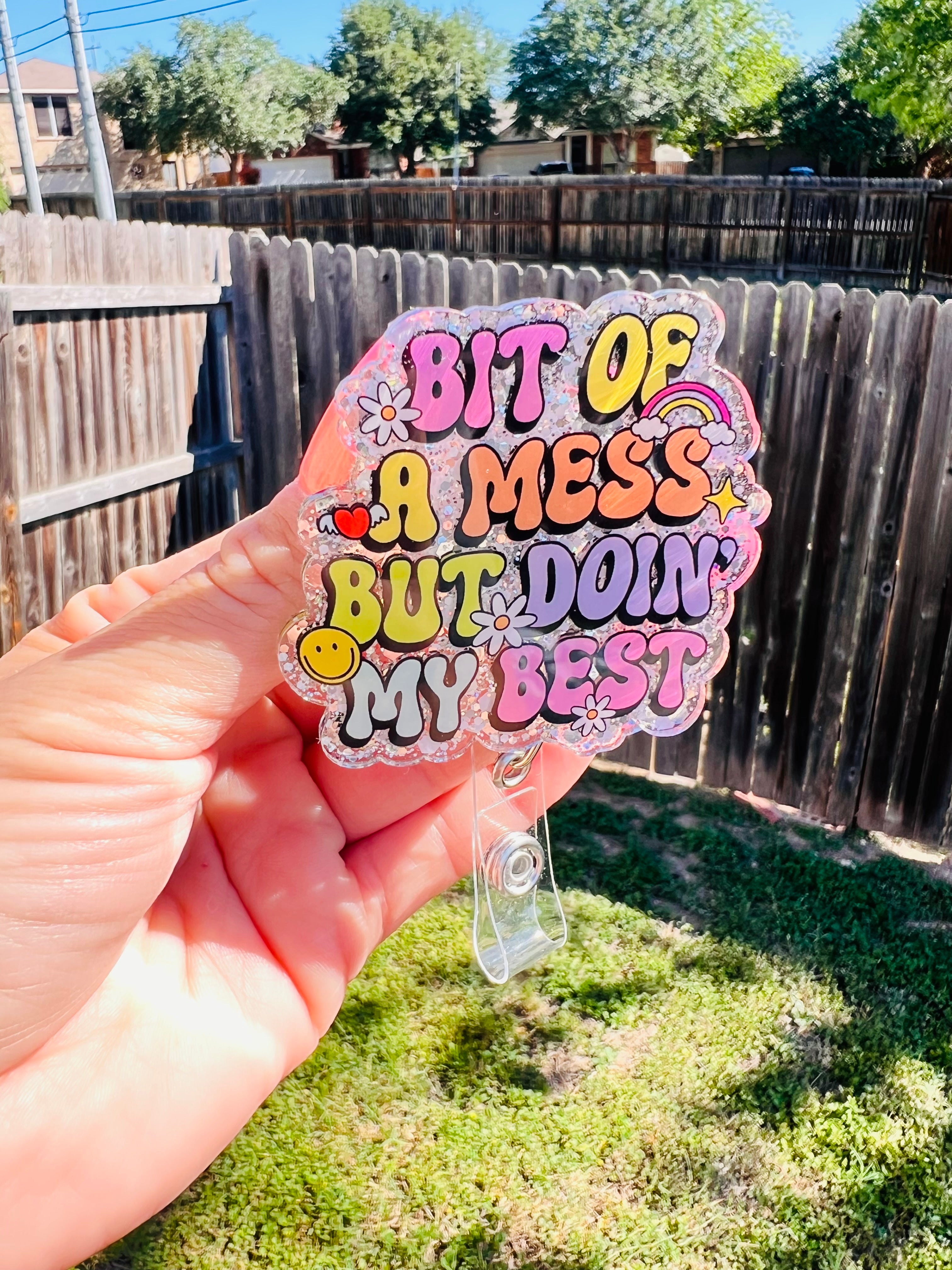 Bit of a mess badge