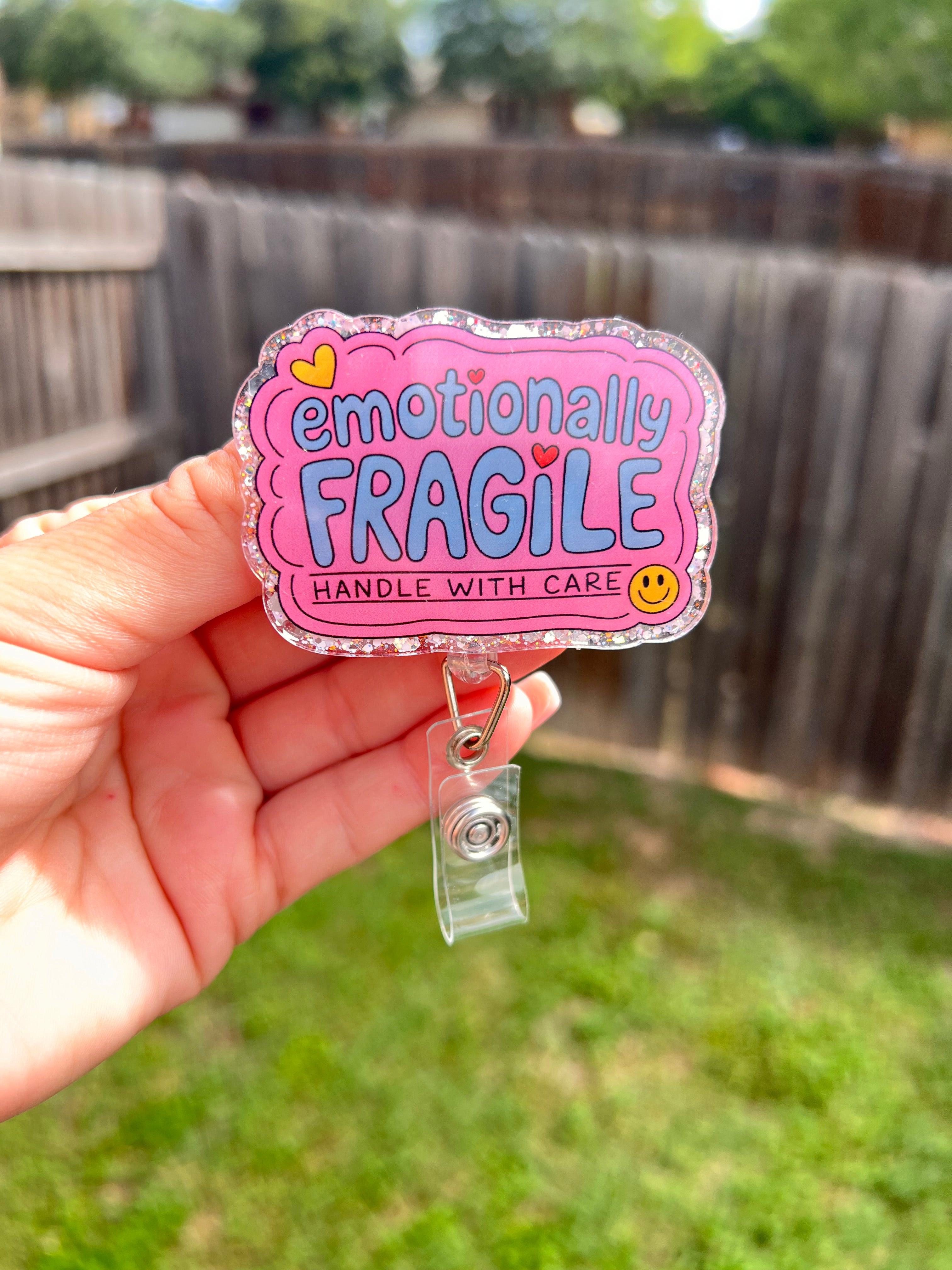 Emotionally fragile badge